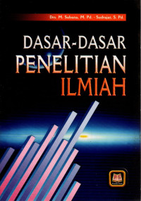 Image of Dasar-Dasar Penelitian Ilmiah