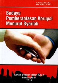 Image of Budaya Pemberantasan Korupsi Menurut Syariah