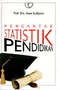 Pengantar Statistik Pendidikan