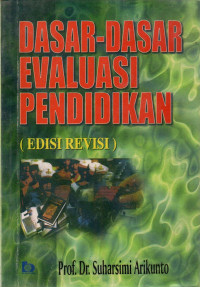 Image of Dasar-dasar Evaluasi Pendidikan