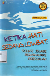 Image of Ketika Hati Sedang Lowbat