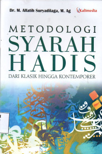 Image of Metodologi Syarah Hadis dari Klasik Hingga Kontemporer