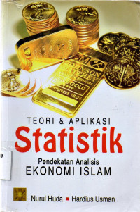 Image of Teori dan Aplikasi Statistik Pendekatan Analisi Ekonomi Islam