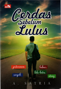 Image of Cerdas sebelum lulus