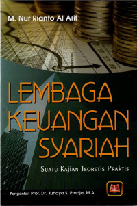 Image of Lembaga Keuangan Syariah : suatu kajian teoretis praktis