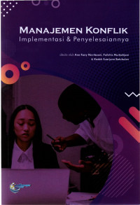 Image of Manajemen Konflik  Implementasi dan Penyelesaiannya