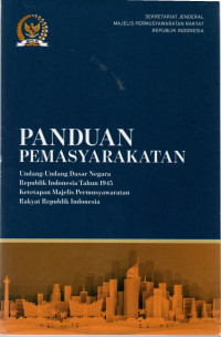 Image of Panduan pemasyarakatan UUD 1945 : Ketetapan MPR RI