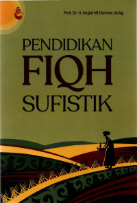 Image of Pendidikan Fiqh Sufistik