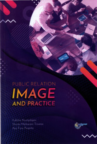 Image of Public relation, image and practice
