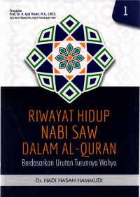 Image of Riwayat Hidup Nabi SAW dalam Al-Quran Jilid 1