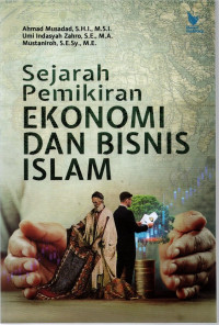 Image of Sejarah Pemikiran ekonomi dan bisnis Islam