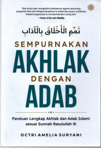 Image of Sempurnakan Akhlak dengan Adab