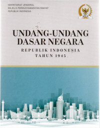 Image of Undang-undang dasar negara Republik Indonesia tahun 1945