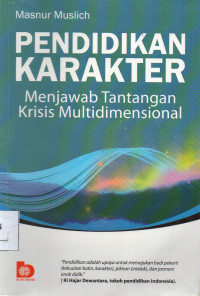 Image of Pendidikan Karakter: Menjawab Tantangan Krisis Multidimensional