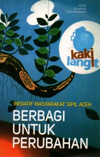 Inisiatif Mayarakat Sipil Aceh berbagi untuk perubahan