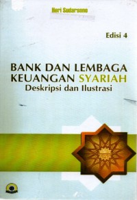 Bank dan Lembaga Keuangan Syariah : Deskripsi dan ilustrasi