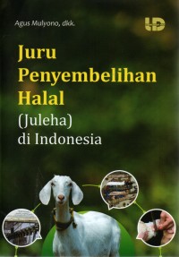 Juru Penyembelihan Halal ( Juleha) di Indonesia