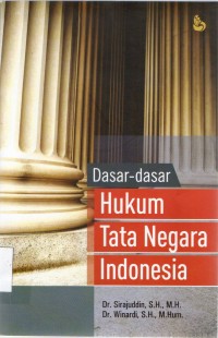 Dasar Dasar Hukum Tata Negara Indonesia