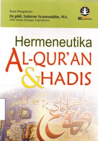Hermeneutika Al-qur'an & Hadis