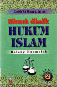 Hikmah dibalik Hukum Islam