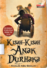 Image of Kisah-kisah Anak Durhaka