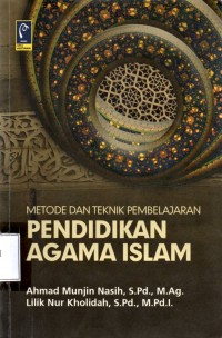 Metode dan Teknik Pembelajaran Pendidikan Agama Islam