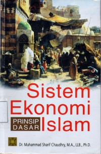 Sistem Ekonomi Prinsip Dasar Islam