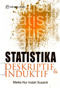 Statistika Deskriftif dan Induktif