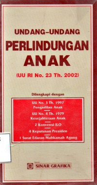 Image of Undang-undang Perlindungan Anak (UU RI No. 23 Th 2002)
